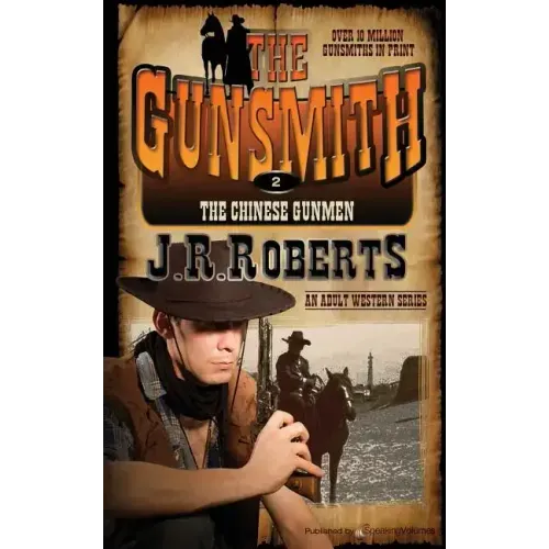 The Chinese Gunmen: The Gunsmith