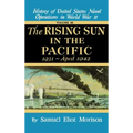 Rising Sun in the Pacific: 1931 - April 1942 - Volume 3