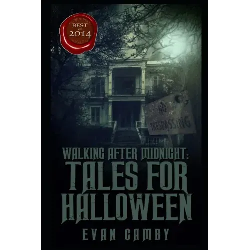 Walking After Midnight: Tales for Halloween