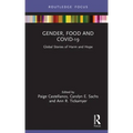 Gender, Food and Covid-19: Global Stories of Harm and Hope