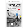 Player One: What Is to Become of Us