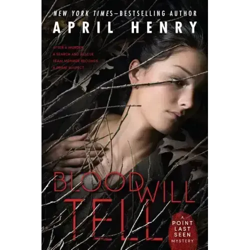 Blood Will Tell: A Point Last Seen Mystery