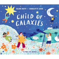 Child of Galaxies