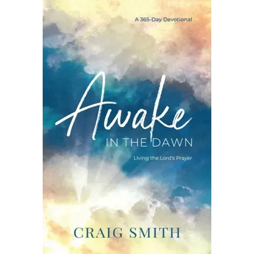 Awake in the Dawn