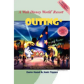 A Walt Disney World Resort Outing: The Only Vacation Planning Guide Exclusively for Gay and Lesbian Travelers