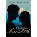 The Rehabilitation of Miss Little