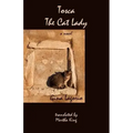 Tosca, the Cat Lady