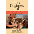 The Business Call: Extending God's Heart of Compassion Through Tent-making