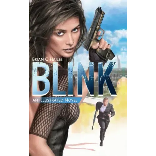 Blink: An Illustrated Spy Thriller Novel