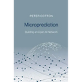 Microprediction: Building an Open AI Network