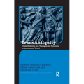 Transantiquity: Cross-Dressing and Transgender Dynamics in the Ancient World