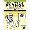 Real-World Python: A Hacker's Guide to Solving Problems with Code