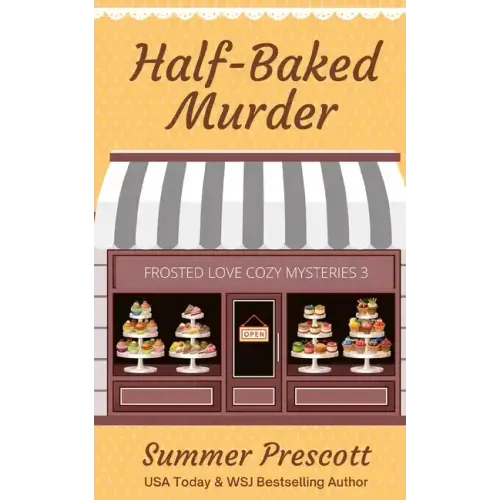 Half Baked Murder
