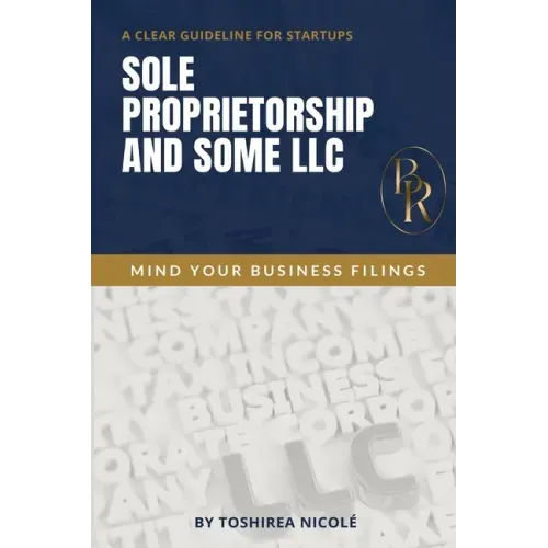 Sole Proprietorship And Some LLC