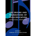 The Origins and Foundations of Music Education: International Perspectives