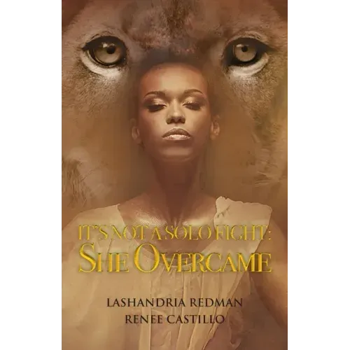 It's Not a Solo Fight: SHE Overcame