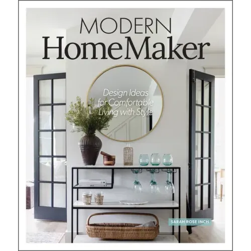 Modern Homemaker: Creative Ideas for Stylish Living