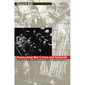 Prosecuting War Crimes and Genocide: The Twentieth-Century Experience