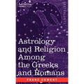 Astrology and Religion Among the Greeks and Romans