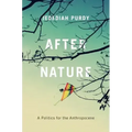 After Nature: A Politics for the Anthropocene