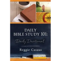 Daily Bible Study 101: Daily Devotional