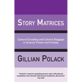 Story Matrices