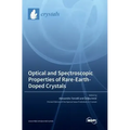 Optical and Spectroscopic Properties of Rare-Earth-Doped Crystals