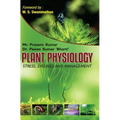 Plant Physiology: Stress, Diseases and Management