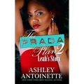 The Prada Plan 2: Leah's Story