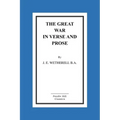 The Great War In Verse And Prose