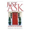 Just Ask: Devotions for The Coach's Wife: Devotions for the Coach's Wife