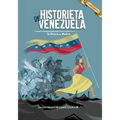 Historieta de Venezuela: De Macuro a Maduro