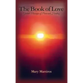 The Book of Love: Guided Messages of Peace and Healing