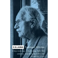 C.G. Jung: Psychological Reflections. a New Anthology of His Writings, 1905-1961