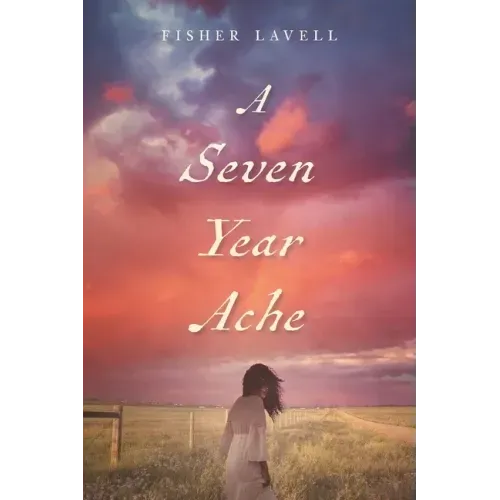 A Seven Year Ache