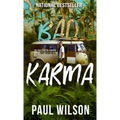 Bad Karma: The True Story of a Mexico Trip from Hell