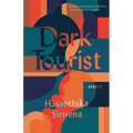 Dark Tourist: Essays