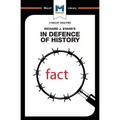 An Analysis of Richard J. Evans's In Defence of History