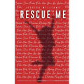 Rescue Me: A Millennial woman's real guide to rediscoveringwho you are after major life changes.