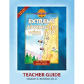 Discover 4 Yourself(r) Teacher Guide: Extreme Adventures with God