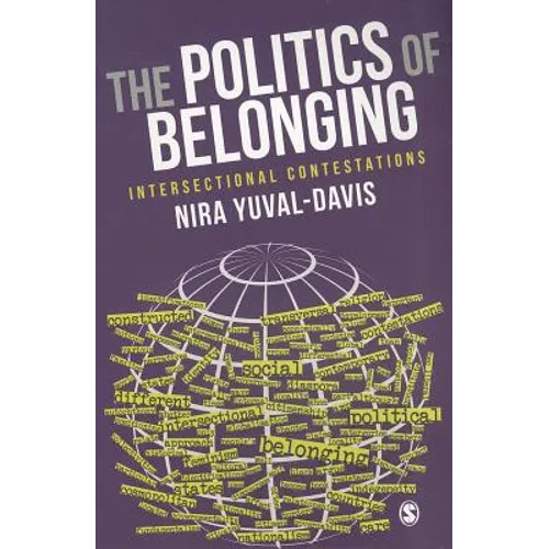The Politics of Belonging: Intersectional Contestations