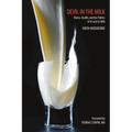 Devil in the Milk: Illness, Health and the Politics of A1 and A2 Milk