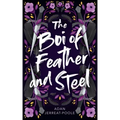 The Boi of Feather and Steel