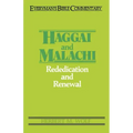 Haggai & Malachi- Everyman's Bible Commentary