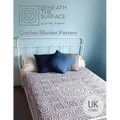 Beneath the Surface UK Terms Edition: Crochet Blanket Pattern