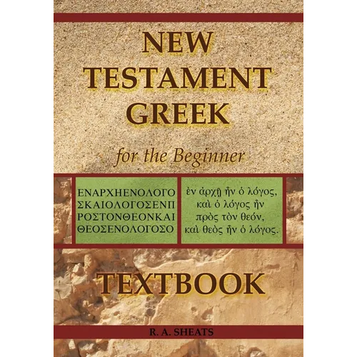New Testament Greek for the Beginner Textbook