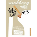 Snobbery: The American Version