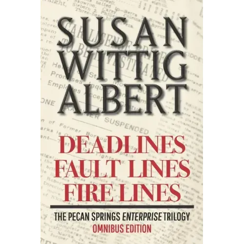 The Pecan Springs Enterprise Trilogy: The Omnibus Edition of the Pecan Springs Enterprise Trilogy