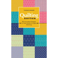 Quilting Rhythm: 98 Innovative Designs for Free-Motion & Digital Stitching