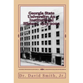 Georgia State University: An Institutional History, 1913-2002